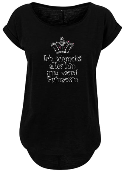 Blingeling®Shirts Damen T-Shirt   Krone mit Kristall Strass und etwas Rosa Spruch: Ich schmeiß alles hin und werde Prinzessin